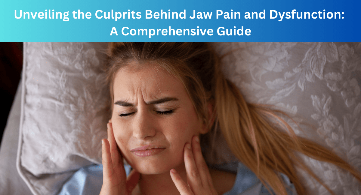 15 Causes of Jaw Pain and Dysfunction A Comprehensive Guide Gateway