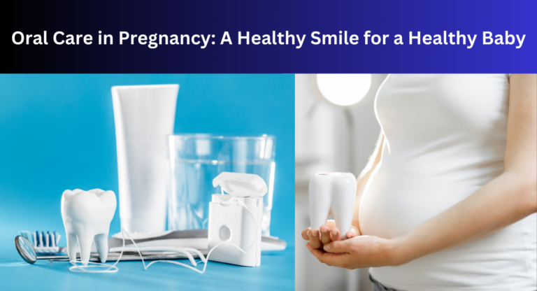 oral care in pregnancy